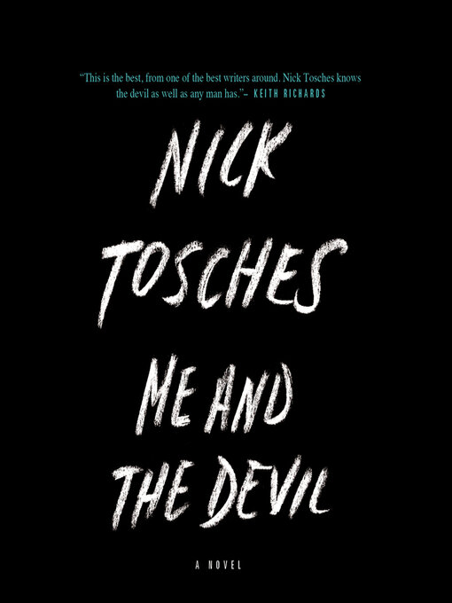 Title details for Me and the Devil by Nick Tosches - Wait list